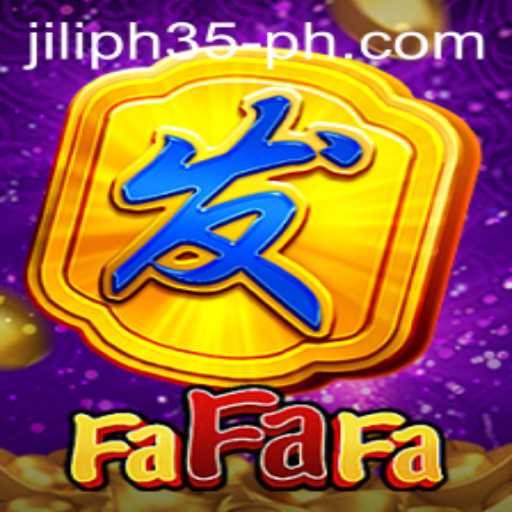 Exploring FaFaFa: The Thrilling Adventure in Jili PH35